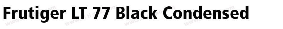 Frutiger LT 77 Black Condensed字体转换